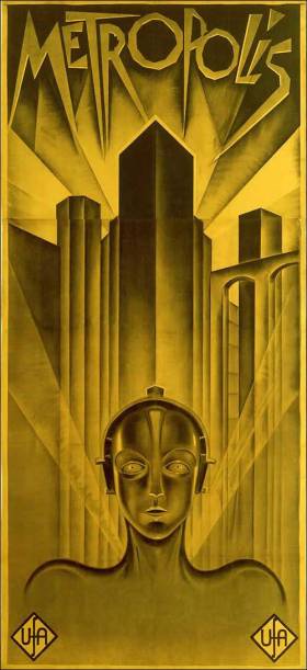 El cartel de "Metrópolis" (1927) , de Fritz Lang, es una obra de arte por sí mismo, estando expuesto en el MOMA de Nueva York.